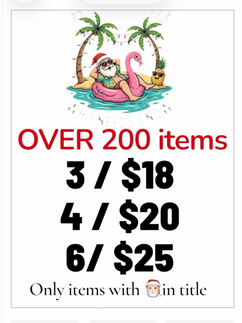 🎅🏻 Bundle sale!  All items with the Santa  are 3/$18 4/$20 or 6/$25 must bundle